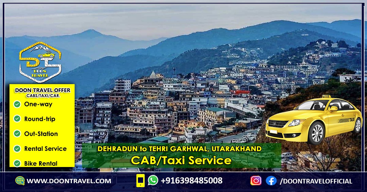 Dehradun to Tehri Garhwal Taxi/CAB Service