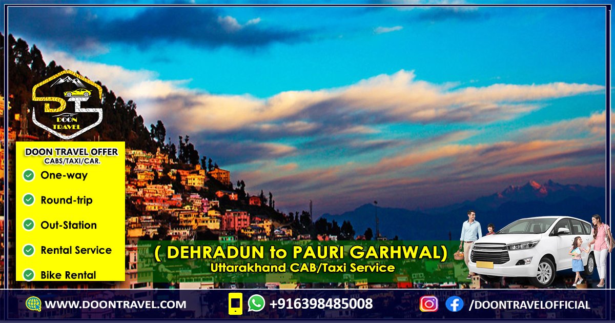 Dehradun to Pauri Garhwal Taxi/CAB Service
