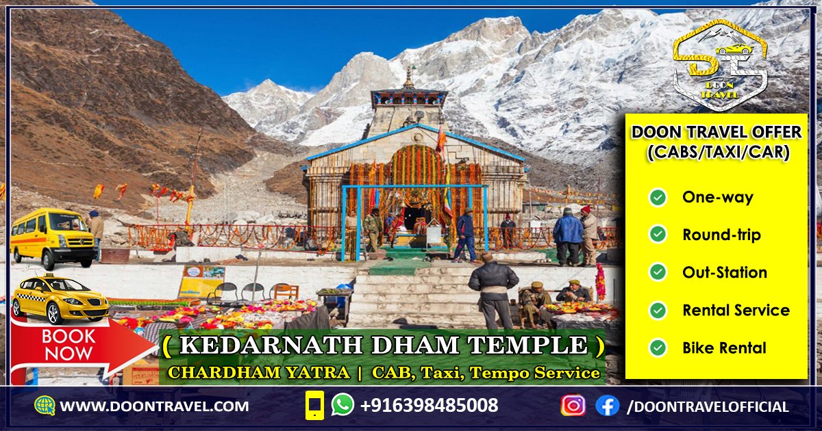 BOOK KEDARNATH DHAM TEMPLE YATRA FROM Dehradun to KEDAR NATH Taxi AND CAB Service UTTARAKHAND STATE INDIA