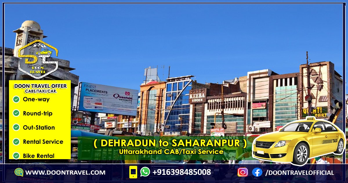 Dehradun to Saharanpur Taxi/CAB Service